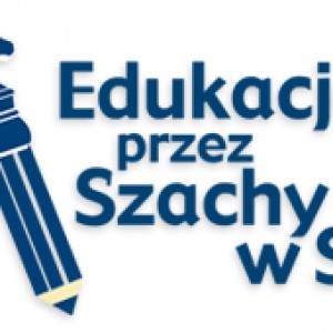 III TURNIEJ FINAŁOWY 2016 "Edukacja przez Szachy w Szkole"