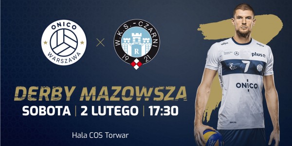 Plakat meczu ONICO Warszawa vs Cerrad Czarni Radom