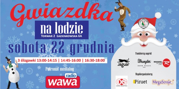 Plakat wydarzenia Gwiazdka na lodzie w COS Torwar Lodowisko