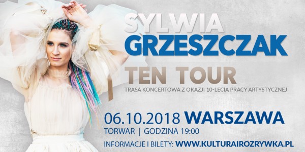 Plakat koncertu Sylwii Grzeszczak - TEN Tour