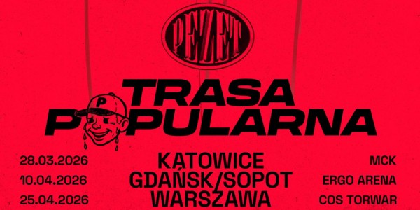 Plakat wydarzenia Pezet - TRASA POPULARNA