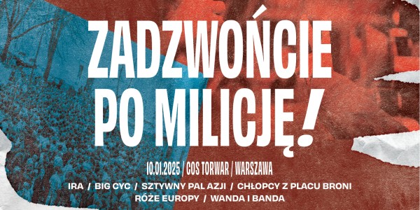 Plakat wydarzenia Zadzwońcie po Milicję!