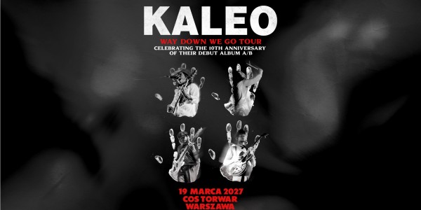 Plakat wydarzenia Kaleo