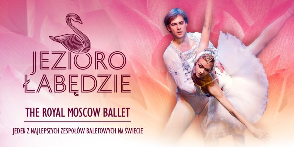 Plakat wydarzenia The Royal Moscow Ballet