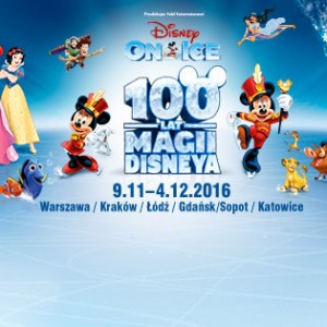 Disney On Ice - 100 lat Magii Disneya