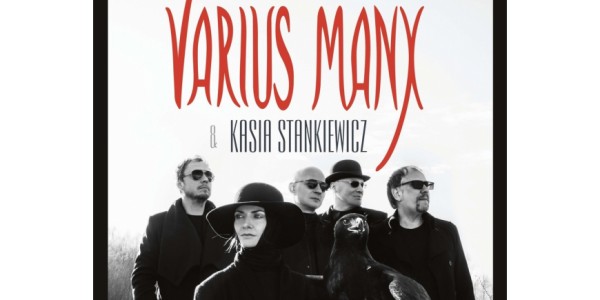 Varius Manx & Kasia Stankiewicz